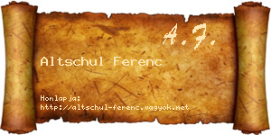 Altschul Ferenc névjegykártya